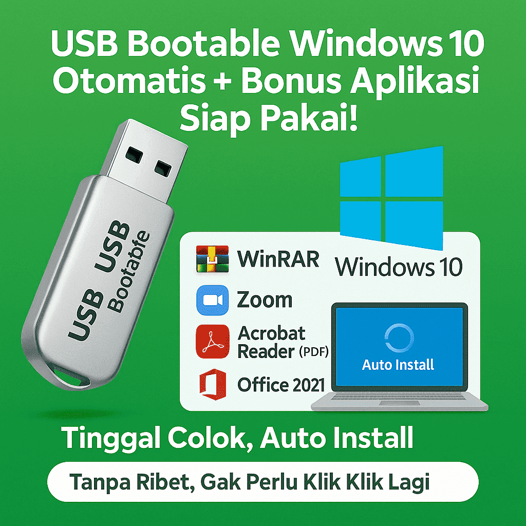 USB Bootable Windows 10 Otomatis + Bonus Aplikasi Siap Pakai! - Gambar 1